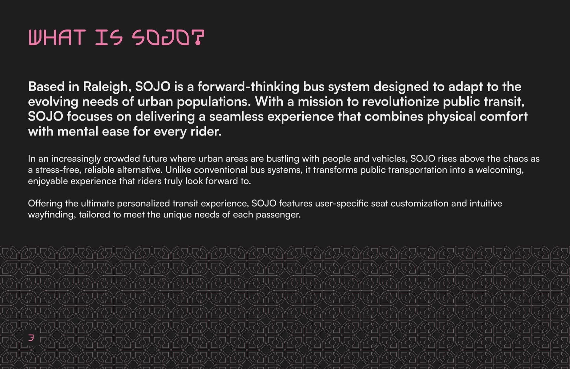 the booklet's What is SOJO? page, paragraphs describing it as a forward-thinking Raleigh bus system, over a dark ground bordered by the O-mark pattern