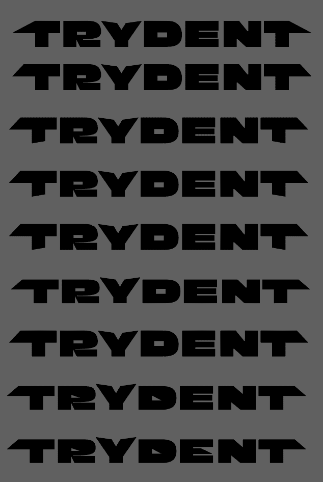 nine passes at the TRYDENT wordmark stacked vertically, the T terminals sharpening into angled points, the Y narrowing toward a weapon shape, and the counters in the E shifting between passes